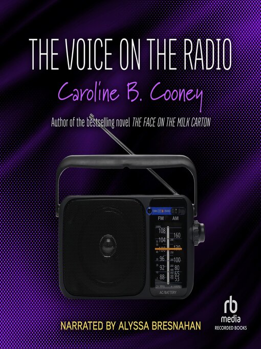 Title details for The Voice on the Radio by Caroline B. Cooney - Wait list